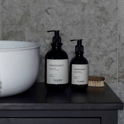 Hand Soap, Observant